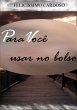Para Você Usar No Bolso (eBook, PDF) - Bild 1