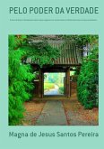 Pelo Poder Da Verdade (eBook, PDF)