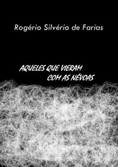 Cover Aqueles Que Vieram Com As Névoas (eBook, PDF)
