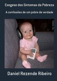 Exegese Dos Sintomas Da Pobreza (eBook, PDF)