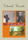 O Zé Do Brasil (eBook, PDF)