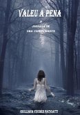 Valeu A Pena (eBook, PDF)