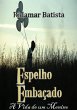 Espelho Embaçado (eBook, PDF) - Bild 1