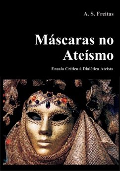 Máscaras No Ateísmo (eBook, ePUB) - de Freitas, André Sousa