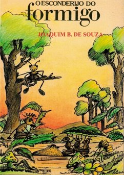 Cover O Esconderijo Do Formigo (eBook, ePUB)