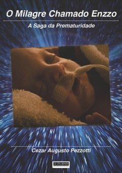 O Milagre Chamado Enzzo (eBook, PDF) - Pezzotti, Cezar Augusto