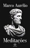 Marco Aurélio: Meditações (eBook, ePUB) Marco Aurélio: Meditações (eBook, ePUB)