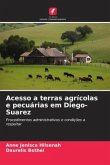 Acesso a terras agrícolas e pecuárias em Diego-Suarez