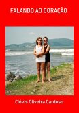 Falando Ao Coração (eBook, PDF)