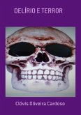 Delírio E Terror (eBook, PDF)