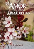 O Amor E Suas Armadilhas... (eBook, PDF)