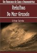 Retalhos Do Mar Grande (eBook, PDF) - Bild 1