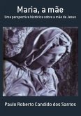 Maria, A Mãe (eBook, PDF)
