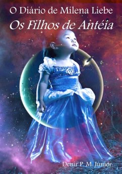 Cover O Diário De Milena Liebe - Os Filhos De Antéia (eBook, PDF)