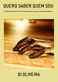Quero Saber Quem Sou (eBook, PDF)