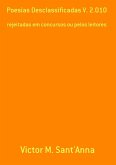 Poesias Desclassificadas V. 2.010 (eBook, PDF)