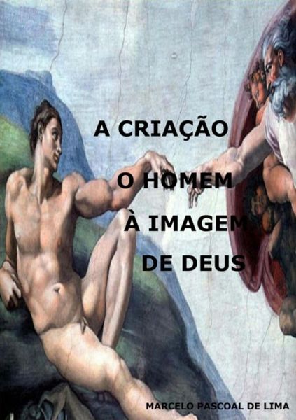 A Criação (eBook, PDF) A Criação (eBook, PDF)