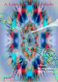 Cover A Loucura Da Realidade (eBook, PDF)