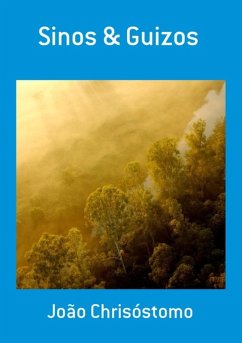 Sinos & Guizos (eBook, PDF) - Chrisóstomo, João