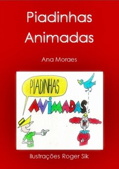 Piadinhas Animadas (eBook, PDF) - Moraes, Ana
