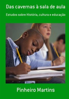 Cover Das Cavernas À Sala De Aula (eBook, PDF)