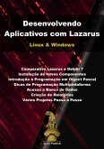 Desenvolvendo Aplicativos Com Lazarus (eBook, PDF)