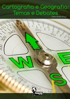 Cartografia E Geografia (eBook, PDF) - (Org., Clézio Santos