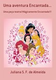 Uma Aventura Encantada... (eBook, PDF)