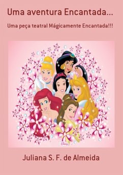 Cover Uma Aventura Encantada... (eBook, PDF)