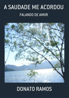 Cover A Saudade Me Acordou (eBook, PDF)