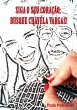 Siga O Seu Coração: Busque Chavela... - Bild 1