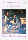 Índia, Cingapura, Austrália E China (eBook, PDF) Índia, Cingapura, Austrália E China (eBook, PDF)
