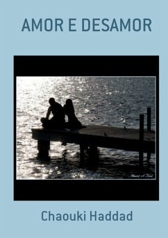 Cover Amor E Desamor (eBook, PDF)
