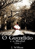 O Guardião (eBook, PDF)