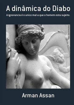 A Dinâmica Do Diabo (eBook, PDF) - Assan, Arman