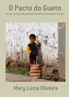 O Pacto Do Gueto (eBook, PDF) - Oliveira, Mary Lúcia