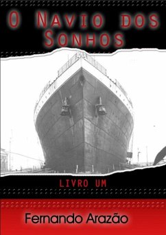 Cover O Navio Dos Sonhos (eBook, PDF)