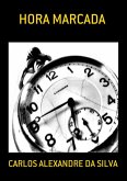 Hora Marcada (eBook, PDF) Hora Marcada (eBook, PDF)
