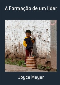 Cover A Formação De Um Lider (eBook, PDF)