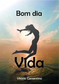 Bom Dia Vida (eBook, PDF)