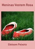Meninas Vestem Rosa (eBook, PDF)