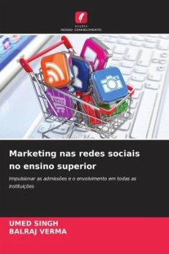 Marketing nas redes sociais no ensino superior - Singh, Umed;VERMA, BALRAJ