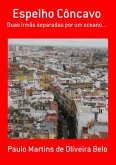 Espelho Côncavo (eBook, PDF)