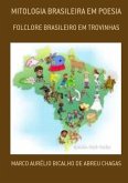Mitologia Brasileira Em Poesia (eBook, PDF)