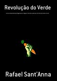 Revolução Do Verde (eBook, PDF)