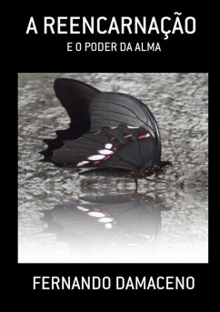 A Reencarnação (eBook, PDF) - Damaceno, Fernando