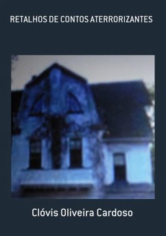 Cover Retalhos De Contos Aterrorizantes (eBook, PDF)