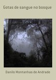 Gotas De Sangue No Bosque (eBook, PDF)