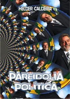 Pareidolia Política (eBook, PDF) - Caldeira, Helder