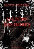 O Livro Das Dores (eBook, PDF)